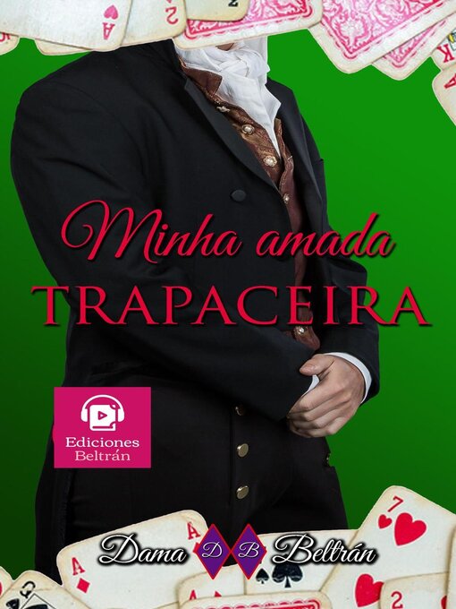 Title details for Minha amada trapaceira by Dama Beltrán - Available